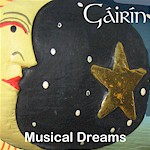 Gairin Musical Dreams CD