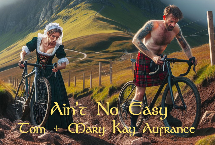 Image for Aint No Easy Song by Tom and Mary Kay Aufrance