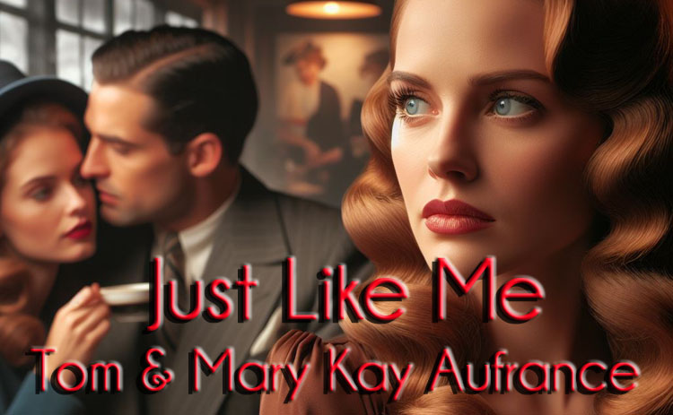 Image for Just Like Me song by Mary Kay Aufrance