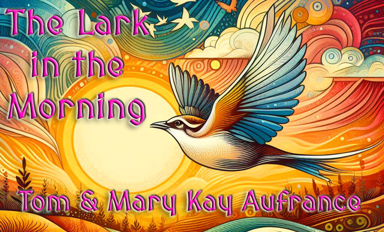 Image for The Lark in the Morning song by Mary Kay Aufrance
